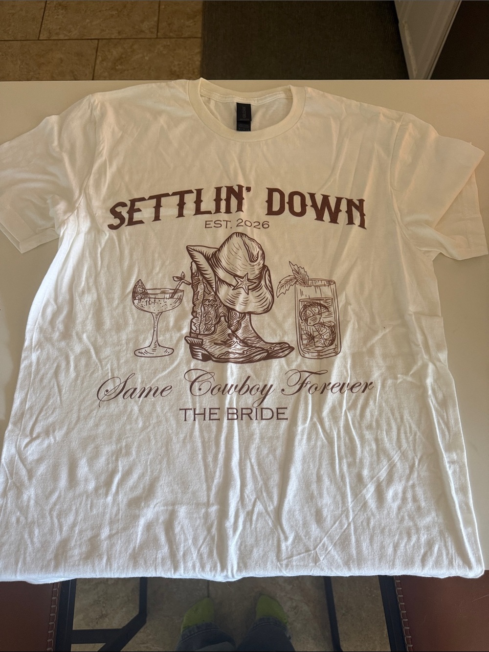 Settlin' Down Same Cowboy Forever The Bride T‑Shirt - NEVER WORN